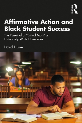 Book cover for Affirmative Action and Black Student Success