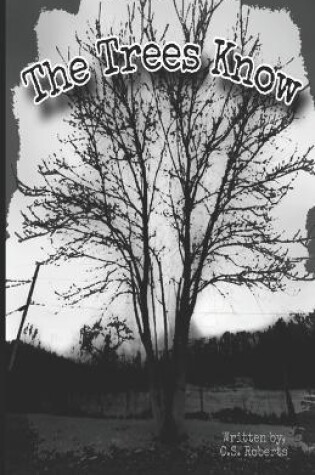 Cover of The trees know