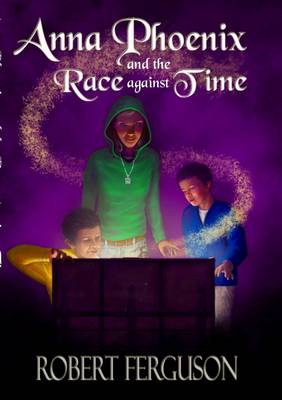 Book cover for Anna Phoenix and the Race Against Time