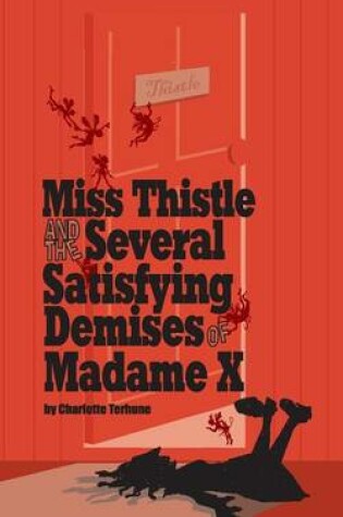 Cover of The Several Satisfying Demises of Madame X