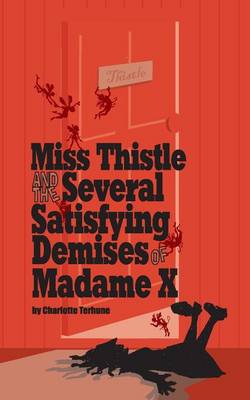 Book cover for The Several Satisfying Demises of Madame X