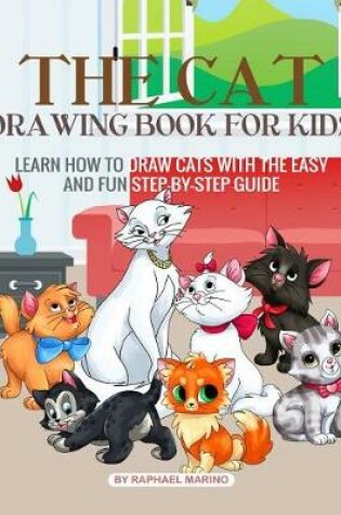 Cover of The Cat Drawing Book for Kids