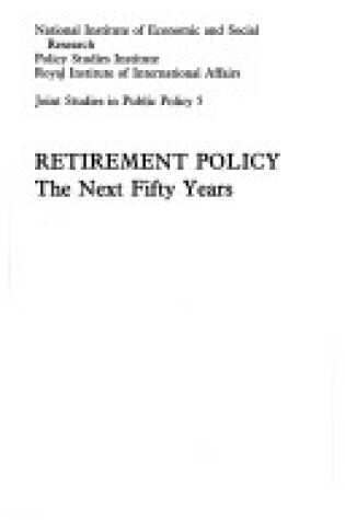 Cover of Retirement Policy