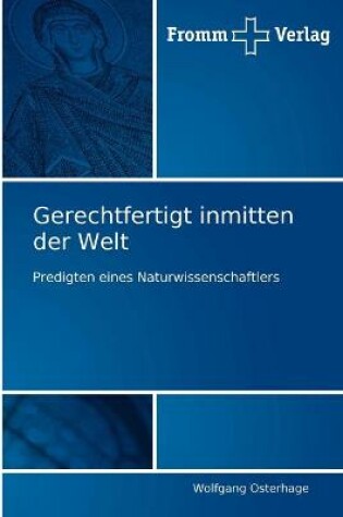 Cover of Gerechtfertigt inmitten der Welt