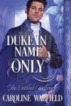 Book cover for Duke in Name Only