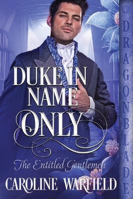 Cover of Duke in Name Only