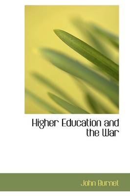 Book cover for Higher Education and the War