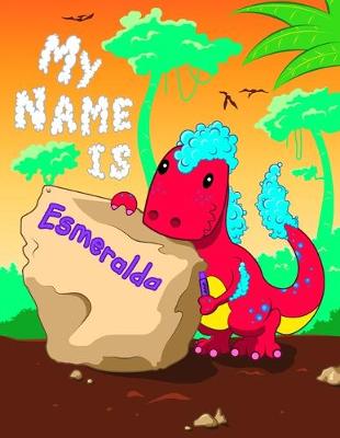 Book cover for My Name is Esmeralda