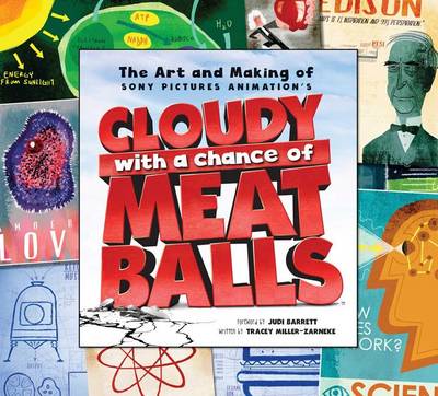 Book cover for Art and Making of Cloudy with a Chance of Meatballs
