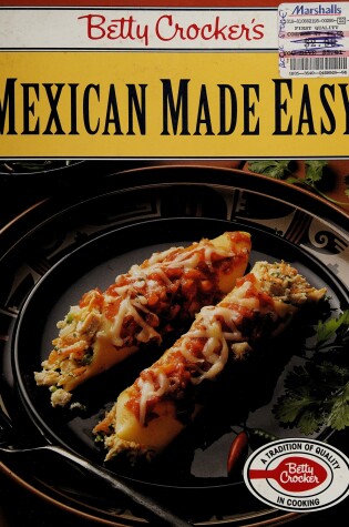 Cover of Betty Crocker'S Mexican Made Easy