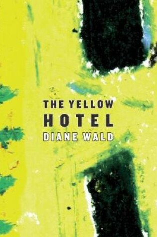 Cover of The Yellow Hotel