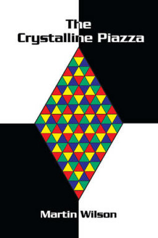 Cover of The Crystalline Piazza