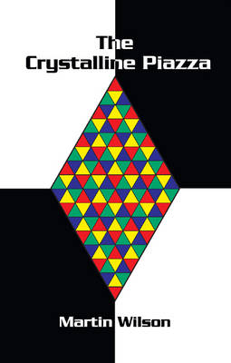 Book cover for The Crystalline Piazza