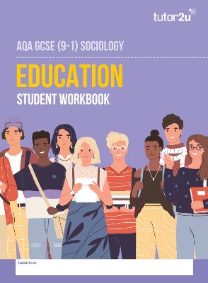 Book cover for AQA GCSE (9-1) Sociology Education Student Workbook