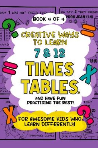 Cover of Creative Ways to Learn 7 & 12 Times Tables