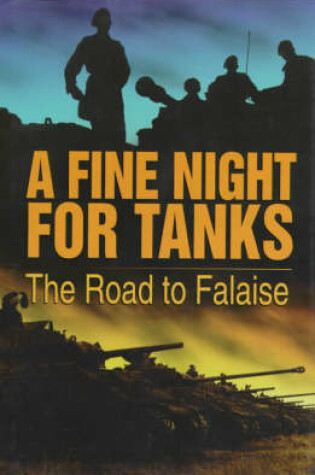 Cover of A Fine Night for Tanks