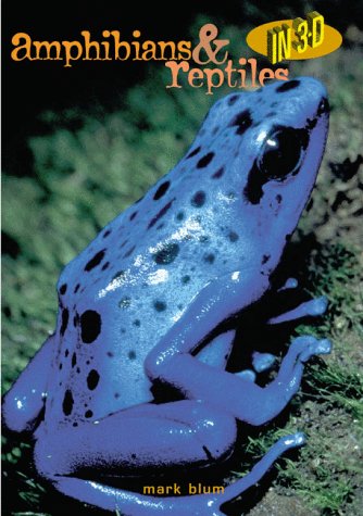 Book cover for Amphibians and Reptiles in 3-D