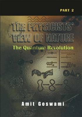 Book cover for The Physicists' View of Nature