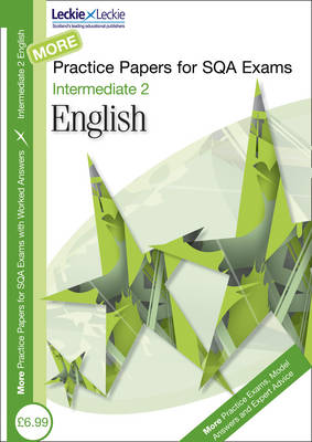 Book cover for More Intermediate 2 English Practice Papers for SQA Exams