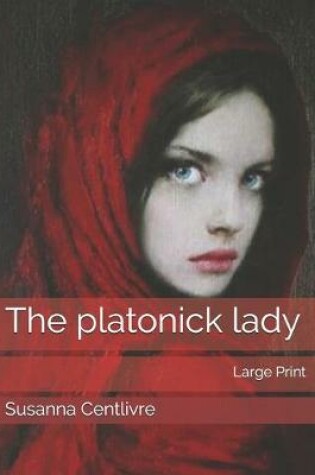 Cover of The platonick lady