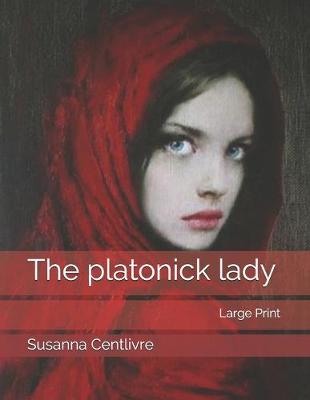 Book cover for The platonick lady