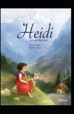Book cover for Heidi Illustrated And Translator