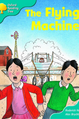 Cover of Oxford Reading Tree: Stage 9: More Storybooks (magic Key): the Flying Machine