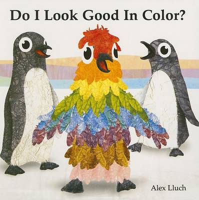 Book cover for Do I Look Good in Color?