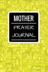 Book cover for Mother Prayer Journal