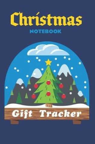 Cover of Christmas Notebook Gift Tracker