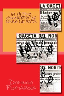 Book cover for El Ultimo Concierto de Sako de Pota