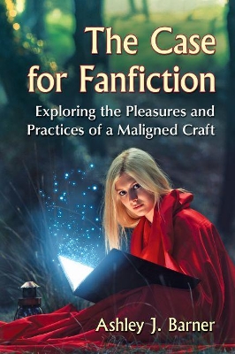 Cover of The Case for Fanfiction