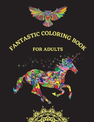 Book cover for Fantastic Coloring Book for Adults