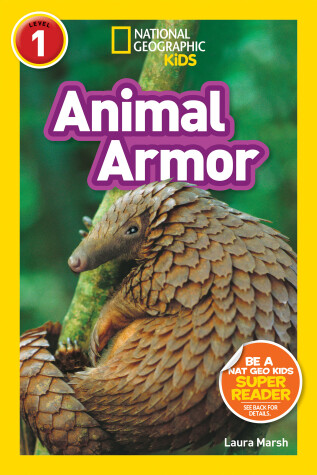 Book cover for National Geographic Kids Readers: Animal Armor (L1)