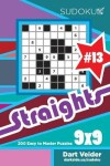 Book cover for Sudoku Straights - 200 Easy to Master Puzzles 9x9 (Volume 13)