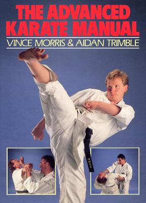 Book cover for The Advanced Karate Manual