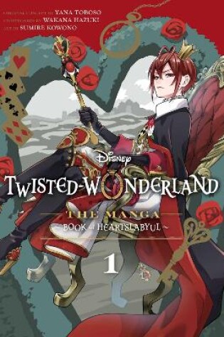 Cover of Disney Twisted-Wonderland: The Manga – Book of Heartslabyul, Vol. 1