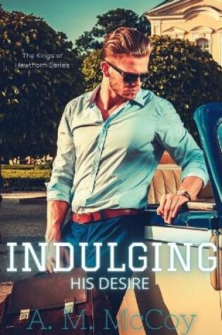 Cover of Indulging His Desire