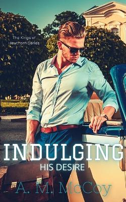 Book cover for Indulging His Desire