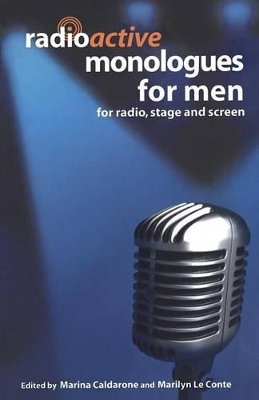 Cover of Radioactive Monologues for Men