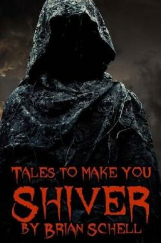 Cover of Tales to Make You Shiver