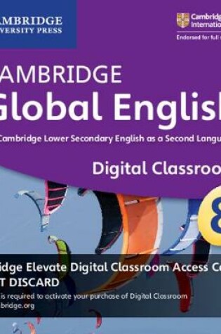 Cover of Cambridge Global English Stage 8 Cambridge Elevate Digital Classroom Access Card (1 Year)