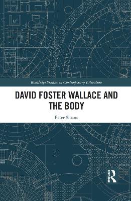 Cover of David Foster Wallace and the Body