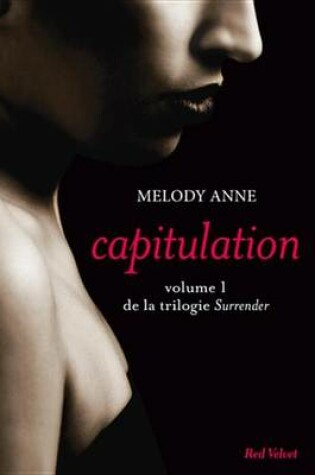 Cover of Capitulation Volume 1 de la Trilogie Surrender