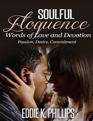 Book cover for Soulful Eloquence:  Words of Love and Devotion