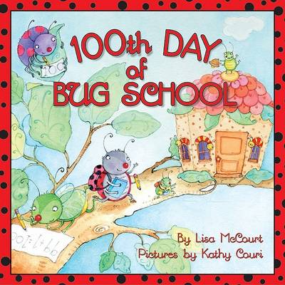 Book cover for 100th Day of Bug School