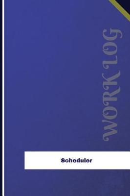 Cover of Scheduler Work Log