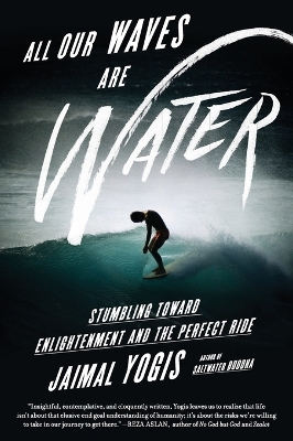 Book cover for All Our Waves Are Water