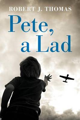 Book cover for Pete, a Lad