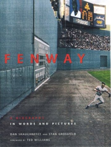 Book cover for Fenway: a Biography in Words and Pictures